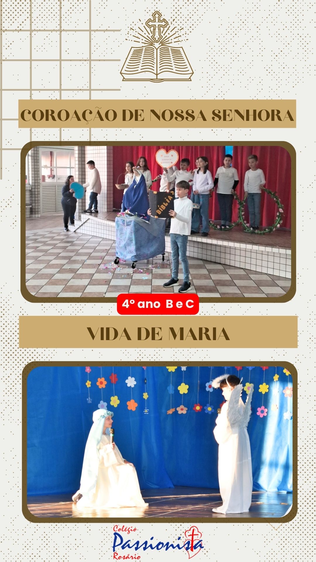 Vida de Maria e Coroao de Nossa Senhora - 4 ano B e C - Rosrio Rede Passionista de Educao