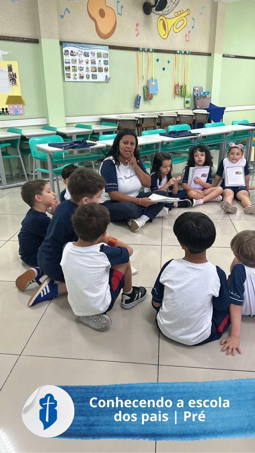 Conhecendo a escola dos pais - Pr� - S�o Paulo da Cruz Rede Passionista de Educa��o