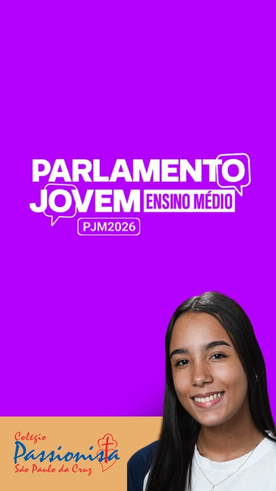Parlamento Jovem 2026 - S�o Paulo da Cruz Rede Passionista de Educa��o