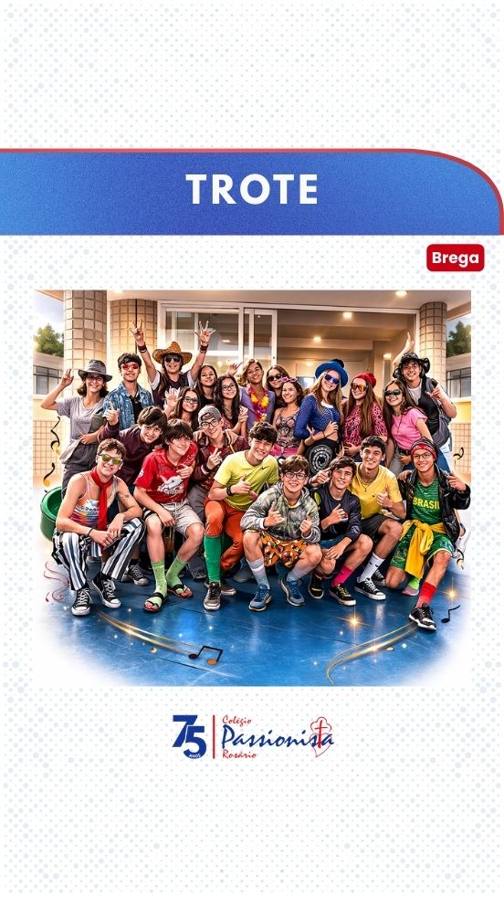 Trote 2026 - 3� s�rie EM - Ros�rio Rede Passionista de Educa��o