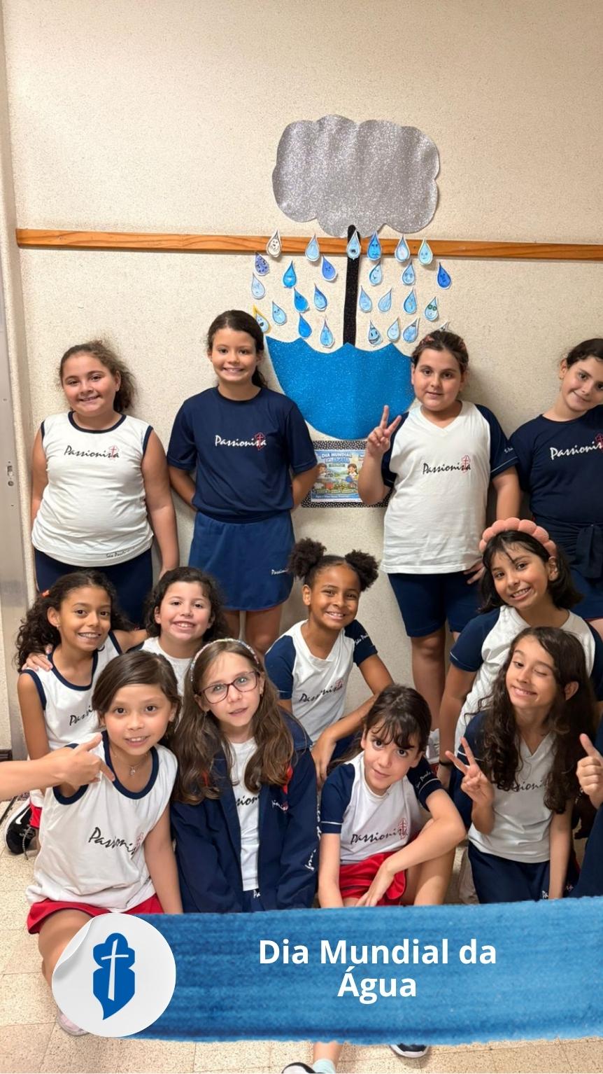 Dia Mundial da �gua - 22 de mar�o - S�o Paulo da Cruz Rede Passionista de Educa��o