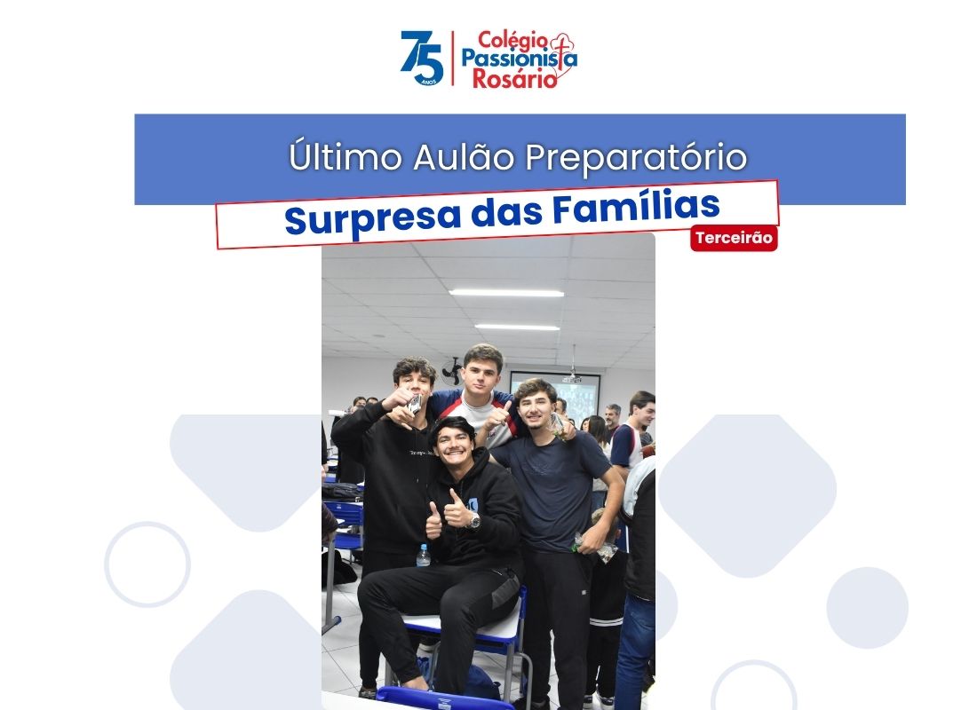 �ltimo Aul�o Preparat�rio - Terceir�o - Ros�rio Rede Passionista de Educa��o