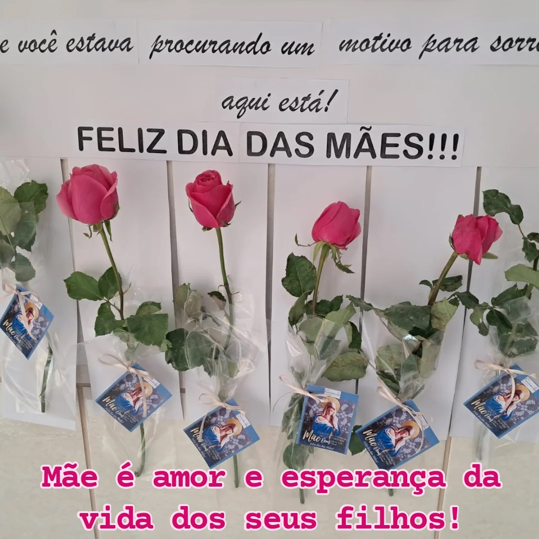 Feliz Dia das M�es! - Santa Luzia Rede Passionista de Educa��o