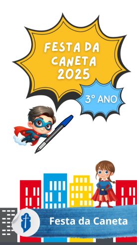 Festa da Caneta - 2025 - So Paulo da Cruz Rede Passionista de Educao