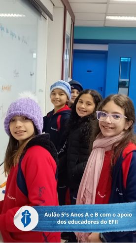 Aulo dos 5s Anos A e B com o apoio dos educadores do EFII - So Paulo da Cruz Rede Passionista de Educao