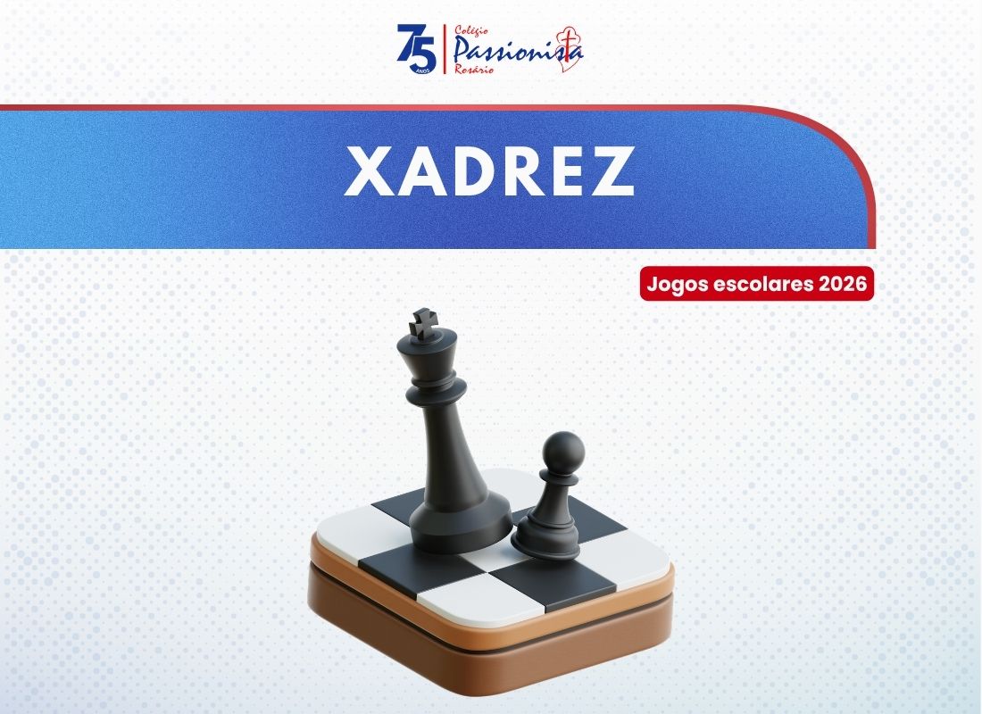 Jogos Escolares 2026 - Xadrez - Ros�rio Rede Passionista de Educa��o