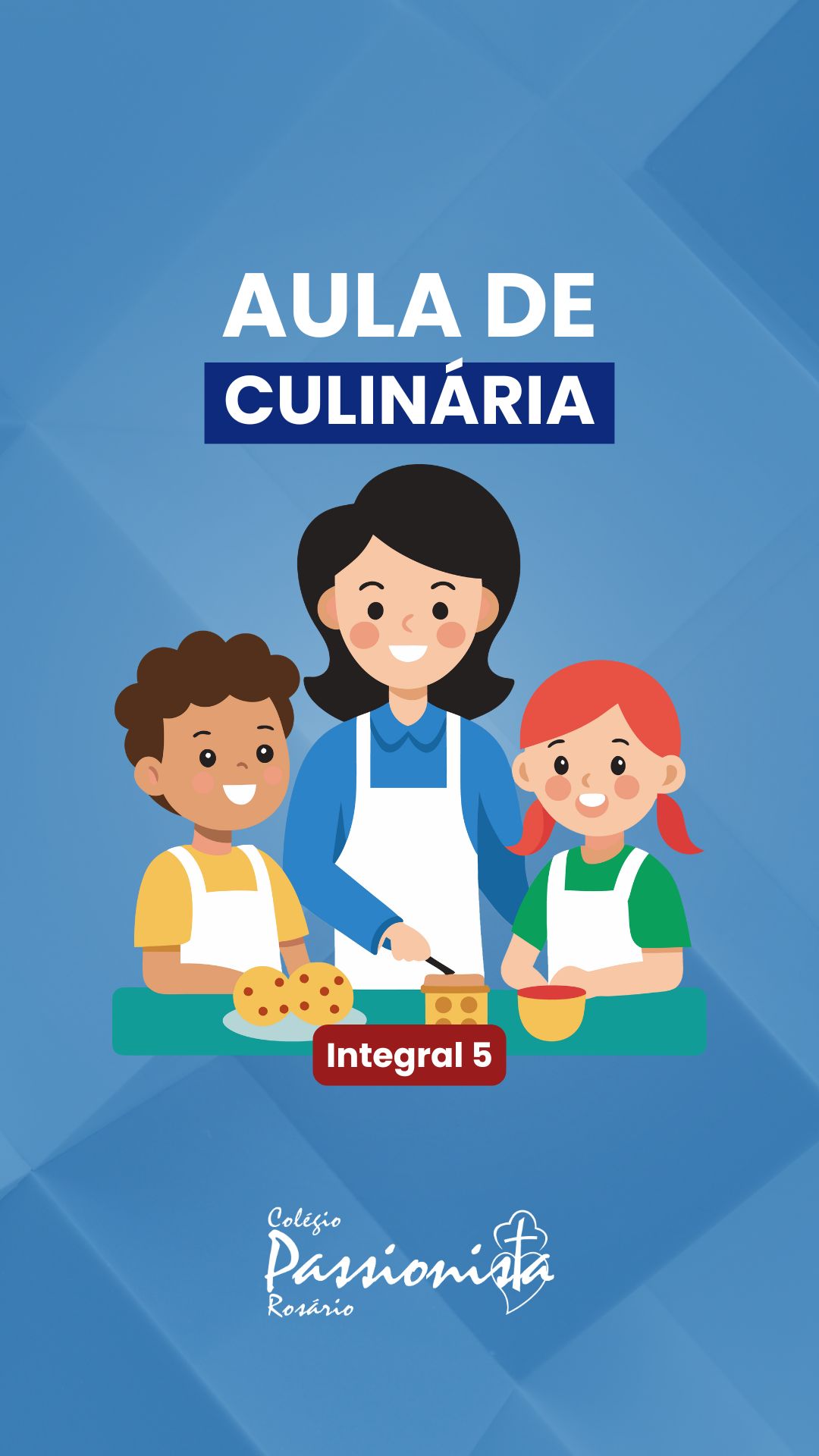 Culinária - Integral 5 - Rosário Rede Passionista de Educação Culinária - Integral 5 - Rosário Rede Passionista de Educação