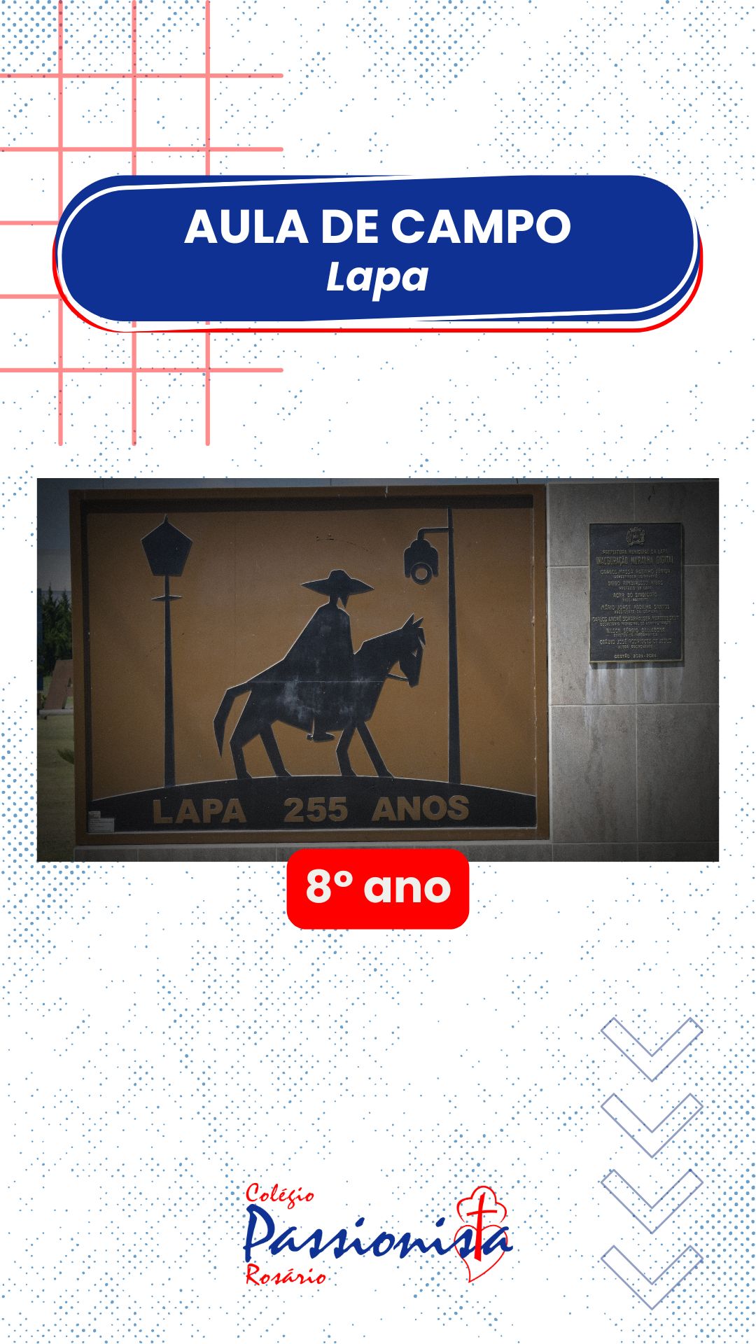 Aula de campo - 8 ano do Fundamental II - Lapa PR - Rosrio Rede Passionista de Educao