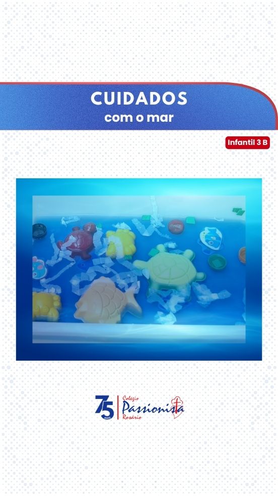 Dia Mundial da �gua - Infantil 3 B - Ros�rio Rede Passionista de Educa��o
