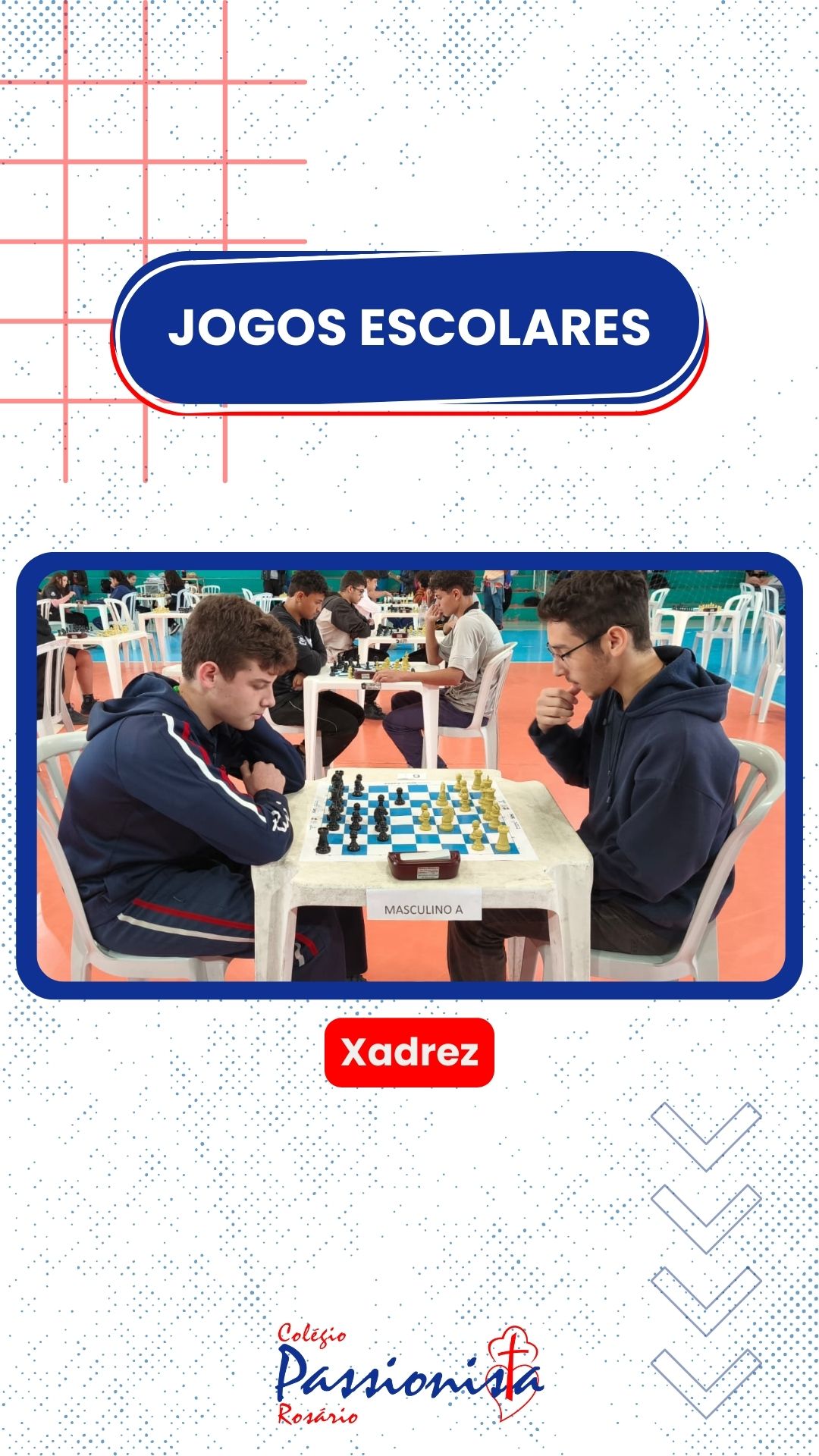 Jogos Escolares de Colombo - Xadrez - Rosário Rede Passionista de Educação Jogos Escolares de Colombo - Xadrez - Rosário Rede Passionista de Educação