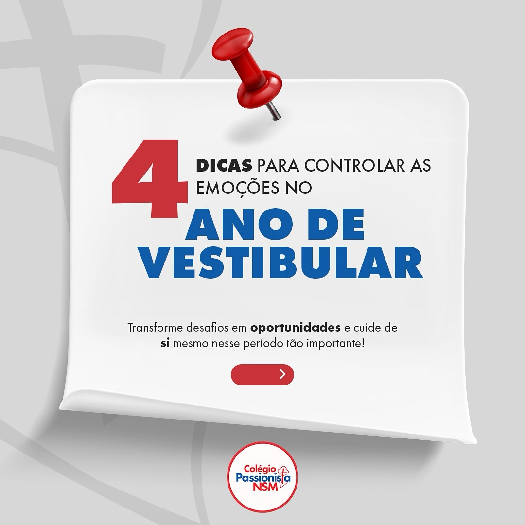 4 dicas para o Vestibular - Nossa Senhora Menina Rede Passionista de Educao