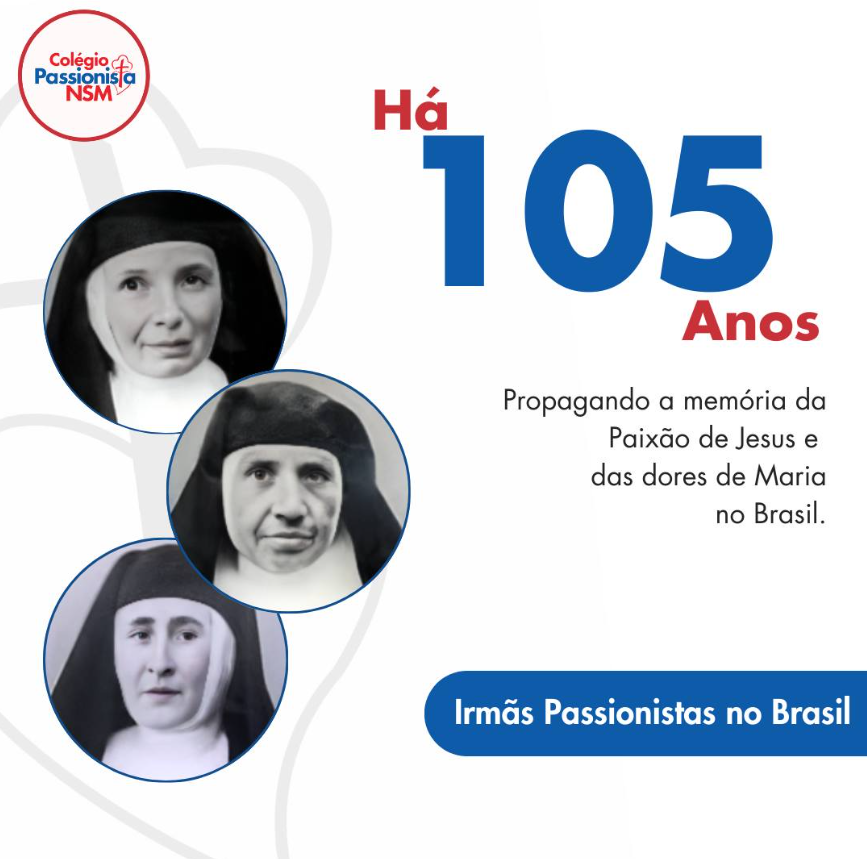 105 Anos das Irms Passionista no Brasil Rede Passionista de Educao