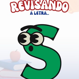 Revisando a letra S - Infantil 4 - Rosrio - Rede Passionista de Educao