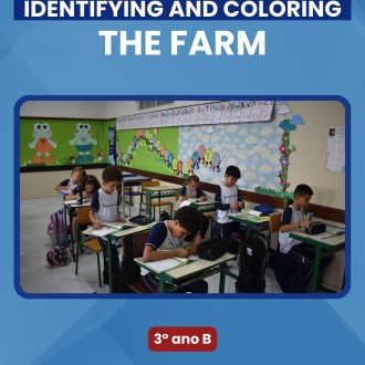 Identifying and coloring the farm - 3rd year B - Rosário - Rede Passionista de Educação Identifying and coloring the farm - 3rd year B - Rosário - Rede Passionista de Educação