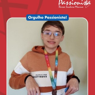 Orgulho Passionista! - Nossa Senhora Menina - Rede Passionista de Educação Orgulho Passionista! - Nossa Senhora Menina - Rede Passionista de Educação