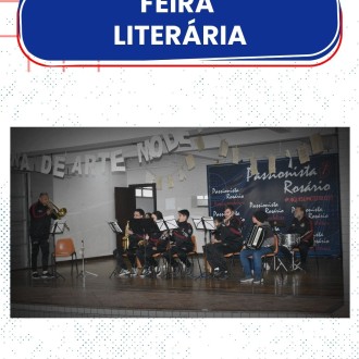 Fanfarra Municipal de Colombo - Feira Literária - Rosário - Rede Passionista de Educação Fanfarra Municipal de Colombo - Feira Literária - Rosário - Rede Passionista de Educação