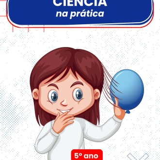 Experiência com Balões: Ciência na prática - 5º ano - Rosário - Rede Passionista de Educação Experiência com Balões: Ciência na prática - 5º ano - Rosário - Rede Passionista de Educação